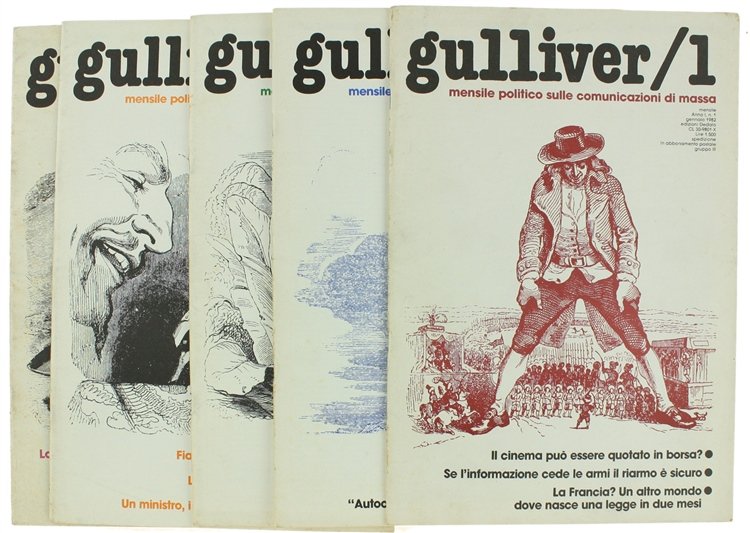GULLIVER. Mensile politico sulle comunicazioni di massa. Anno I - …