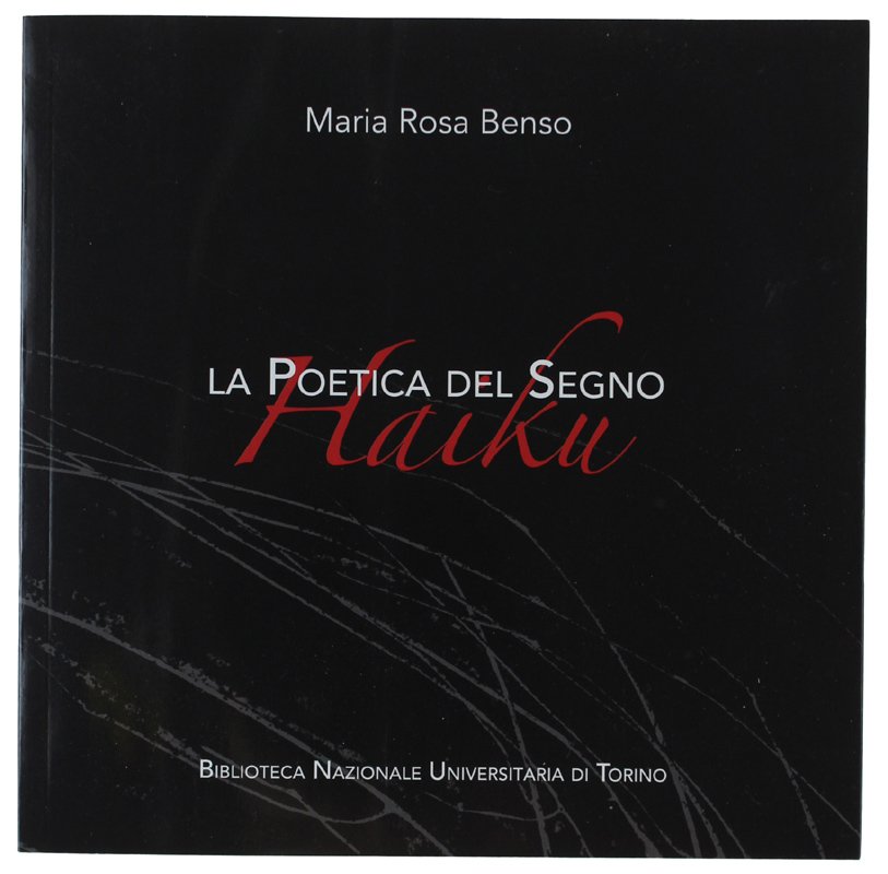 HAIKU LA POETICA DEL SEGNO