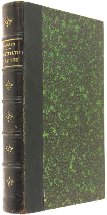 HANDBUCH DER ANALYTISCHEN CHEMIE. Theil II - Quantitative Analyse. Vierte …