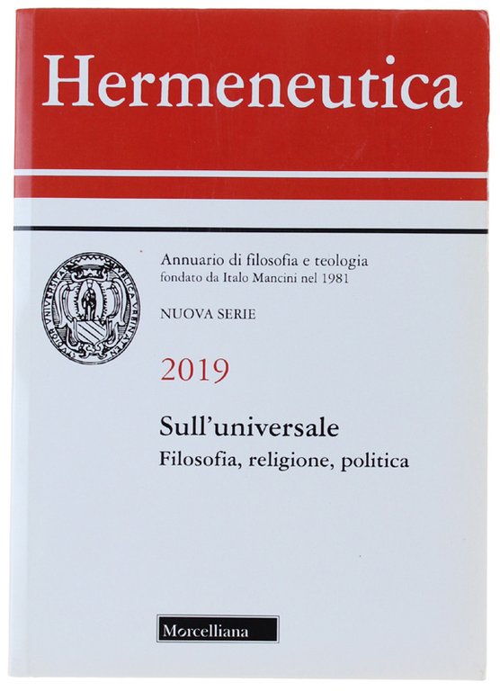 HERMENEUTICA, Annuario di filosofia e teologia, 2019. SULL'UNIVERSALE: Filosofia, religione, … | Immagine Gallery 2