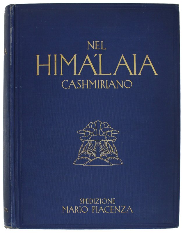 HIMALAIA CASHMIRIANO - Spedizione Mario Piacenza. Relazione del dott. Cesare …