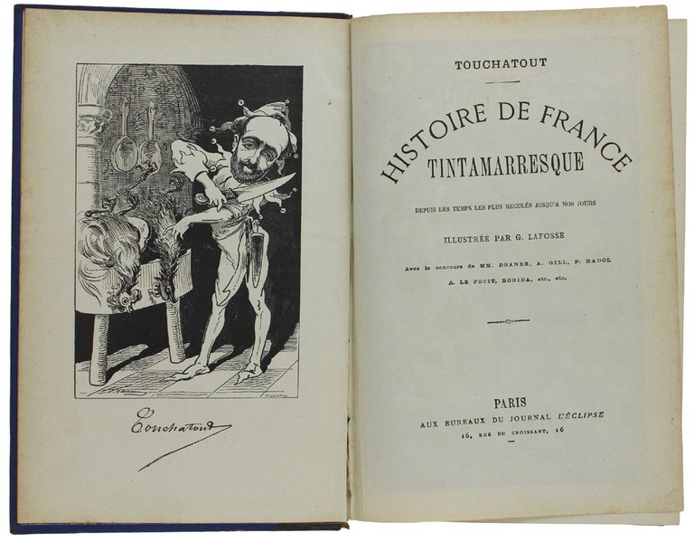HISTOIRE DE FRANCE TINTAMARRESQUE depuis les temps les plus reculés …