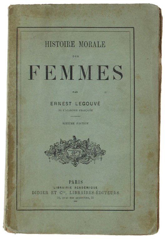 HISTOIRE MORALE DES FEMMES
