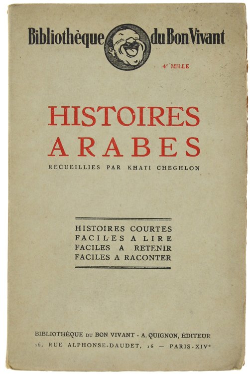 HISTOIRES ARABES. Histoires courtes, faciles à lire, faciles à retenir, …