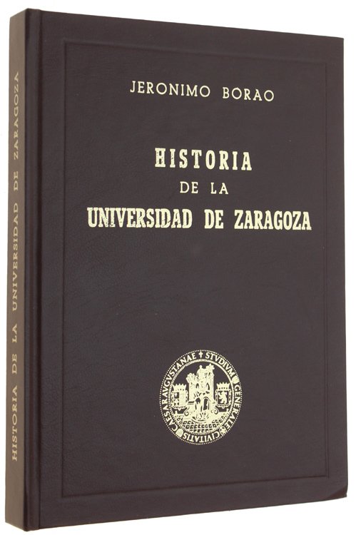 HISTORIA DE LA UNIVERSIDAD DE ZARAGOZA.