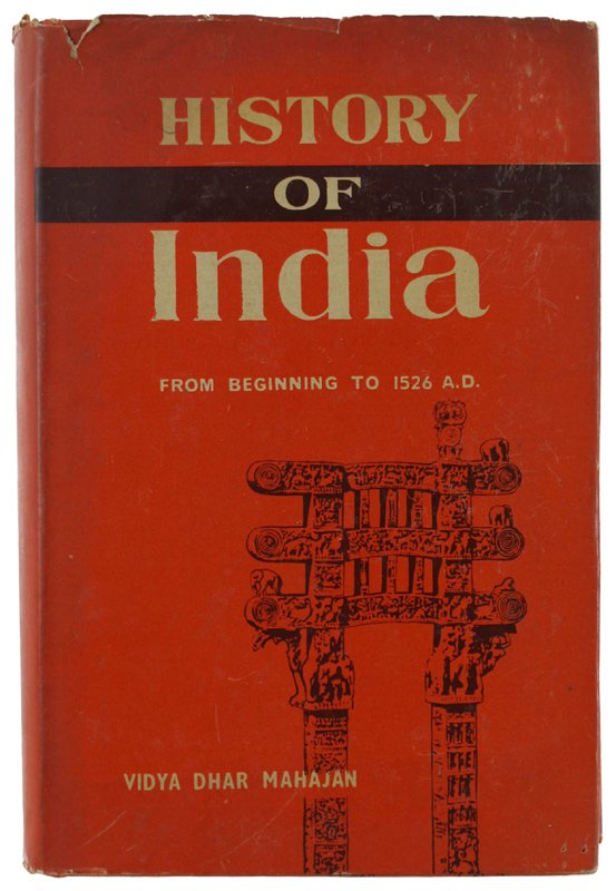 HISTORY OF INDIA From Beginning to 1526 A.D.