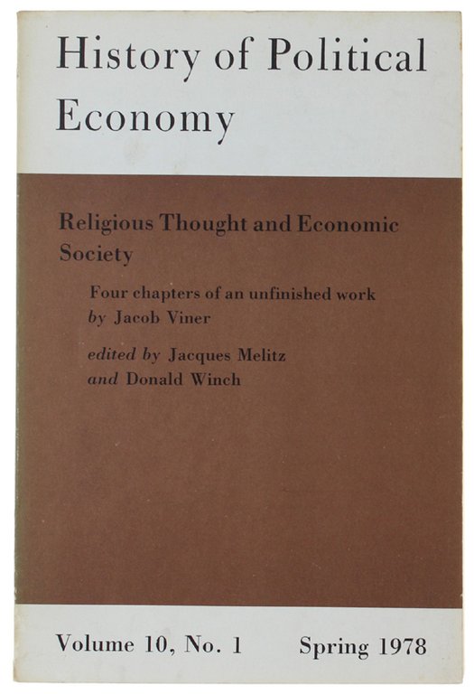 HISTORY OF POLITICAL ECONOMY. Volume 10, No. 1 - Spring …