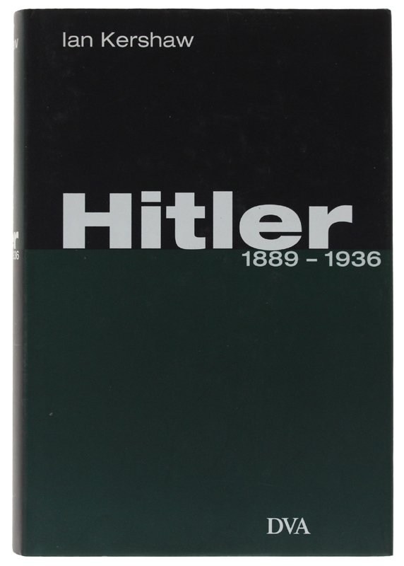HITLER 1889-1936 Aus dem Engl. von Jürgen Peter Krause und …