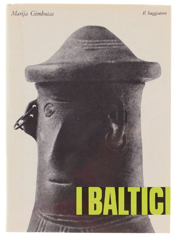 I BALTICI [1a edizione italiana, con astuccio: esemplare come nuovo]