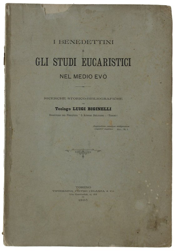 I BENEDETTINI E GLI STUDI EUCARISTICI NEL MEDIO EVO. Ricerche …