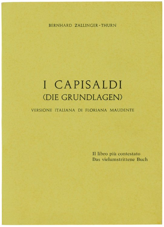 I CAPISALDI DELLA POLITICA ALTO-ATESINA (DIE GRUNDLAGEN).