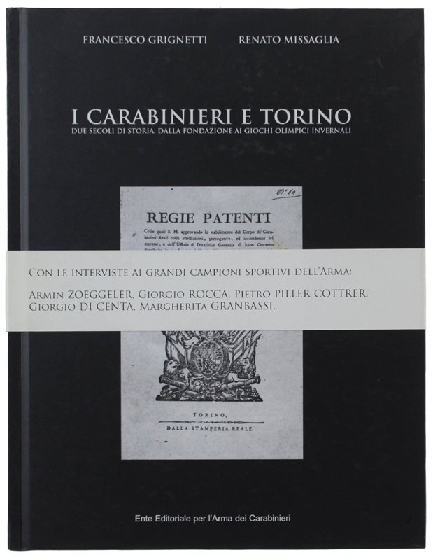 I CARABINIERI E TORINO. Due secoli di storia, dalla fondazione …