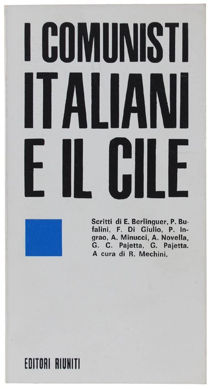 I COMUNISTI ITALIANI E IL CILE