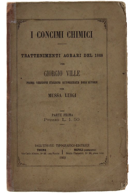 I CONCIMI CHIMICI. TRATTAMENTI AGRARI DEL 1867. Parte prima.