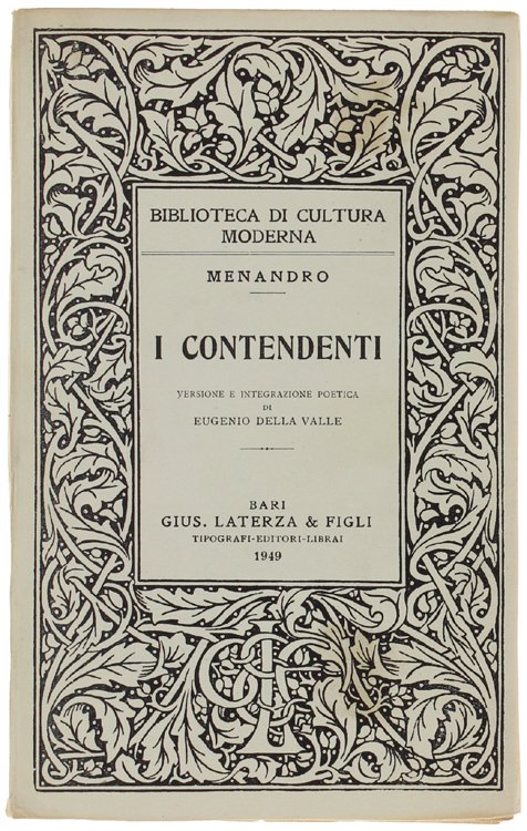 I CONTENDENTI. Versione e integrazione poetica di Eugenio Della Valle.