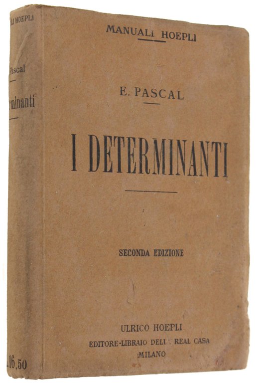I DETERMINANTI. Seconda edizione riveduta ed ampliata. | Immagine Gallery 2