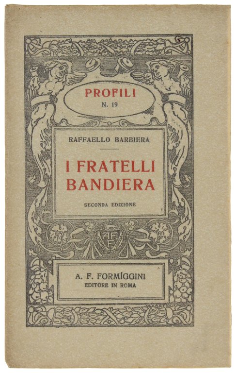 I FRATELLI BANDIERA.