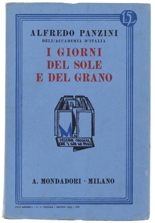 I GIORNI DEL SOLE E DEL GRANO.