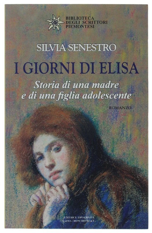 I GIORNI DI ELISA. Storia di una madre e di …