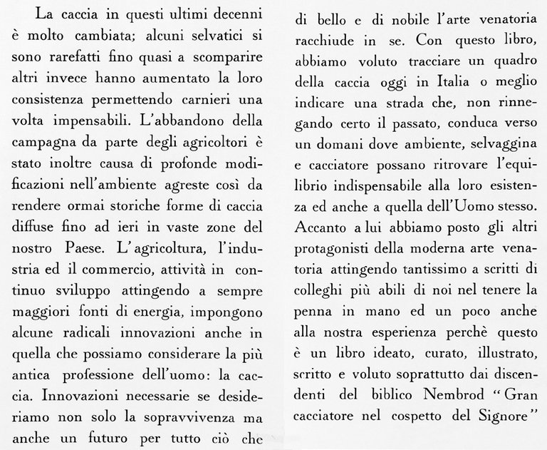 I GRANDI PROTAGONISTI DELLA NOSTRA CACCIA.