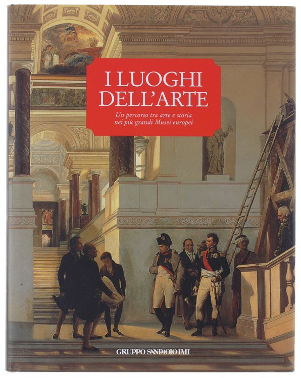I LUOGHI DELL'ARTE. Un percorso tra arte e storia nei …