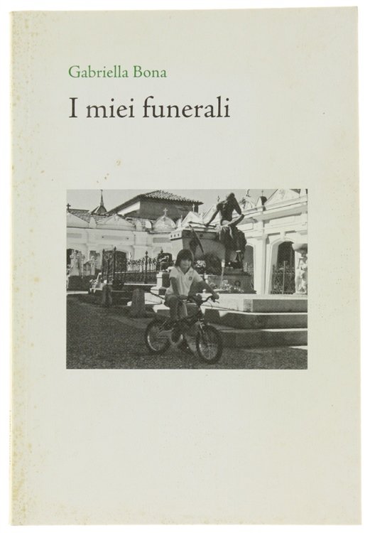 I MIEI FUNERALI.