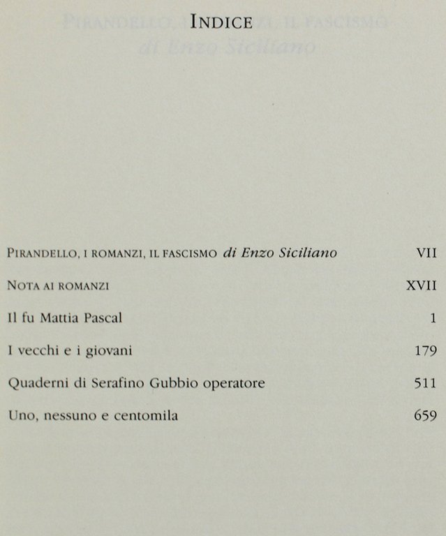 I ROMANZI. Prefazione di Enzo Siciliano