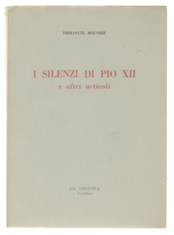 I SILENZI DI PIO XII e altri articoli
