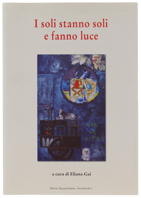 I SOLI STANNO SOLI E FANNO LUCE