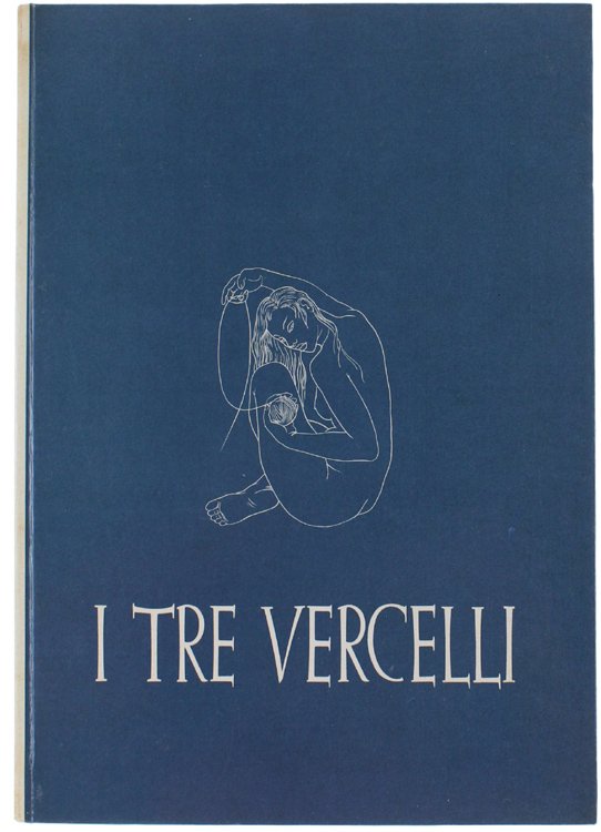 I TRE VERCELLI.