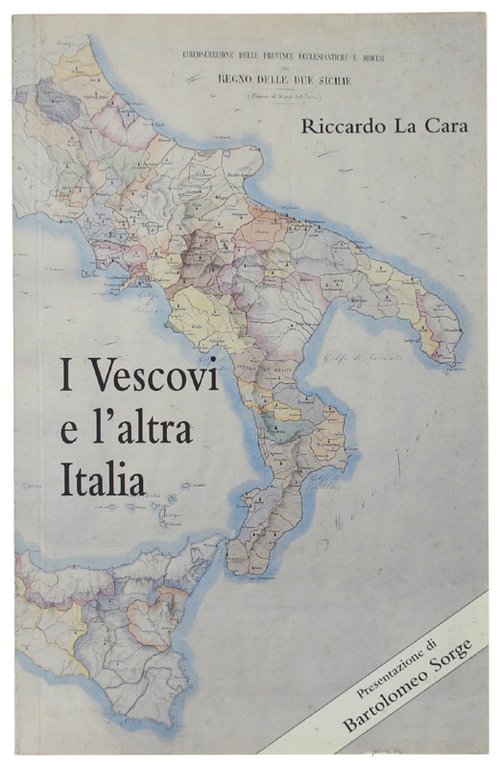 I VESCOVI E L'ALTRA ITALIA.