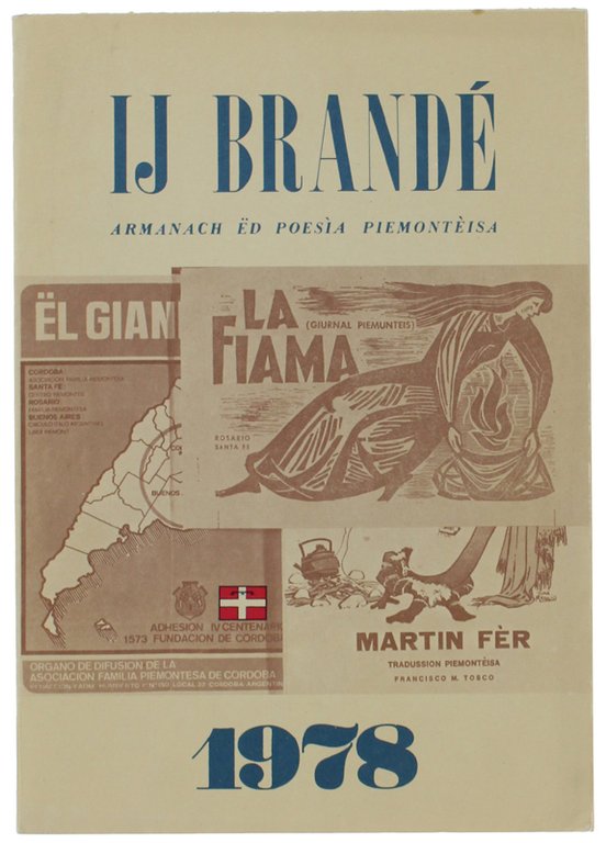 IJ BRANDÉ. Armanach ëd poesìa piemontèisa 1978. Autografato da Camillo …