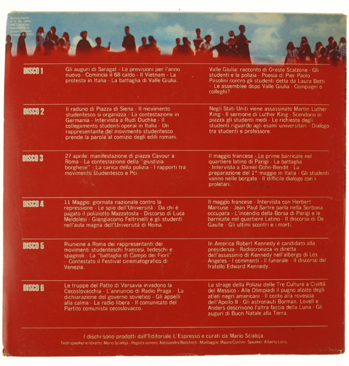 IL '68. VOCI E STORIA DI QUELL'ANNO INCREDIBILE.