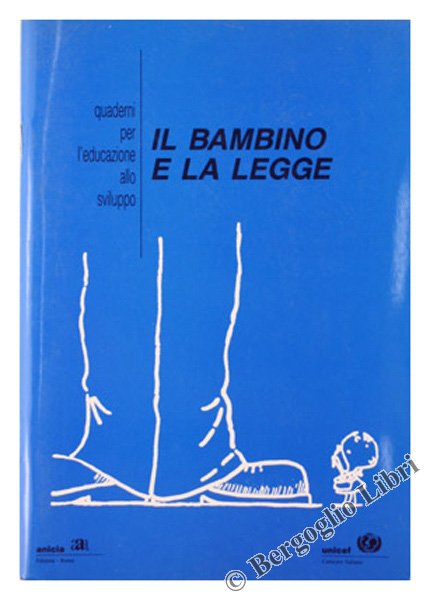 IL BAMBINO E LA LEGGE.