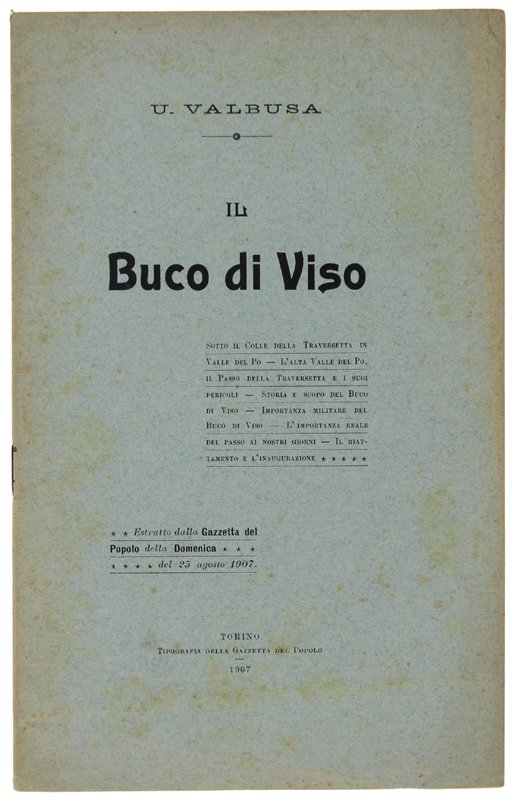 IL BUCO DI VISO Sotto il Colle Traversetta in Valle …