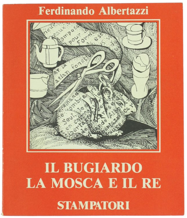 IL BUGIARDO LA MOSCA E IL RE.