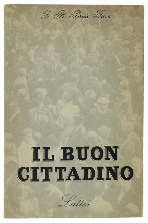 IL BUON CITTADINO. Introduzione alla vita civile e politica. | Immagine Gallery 3