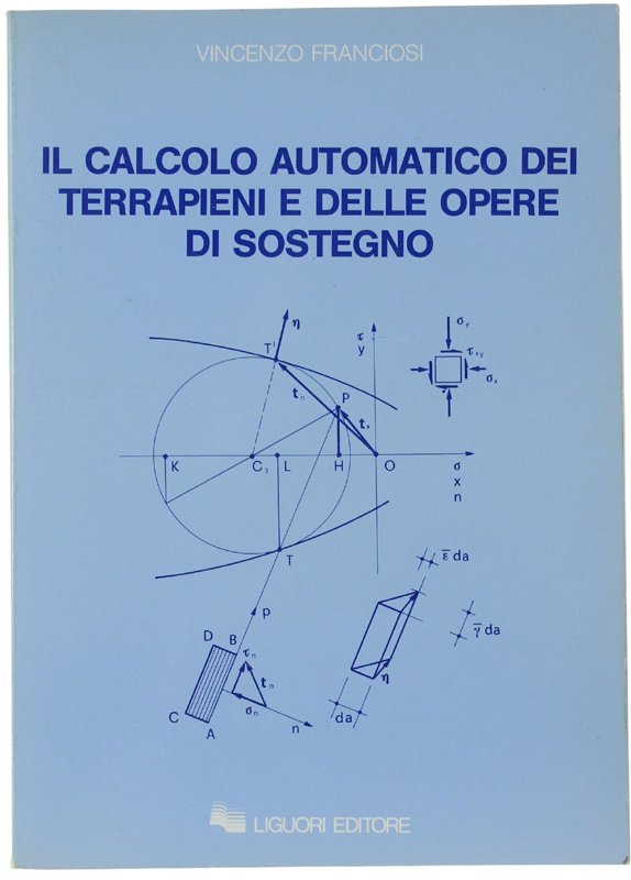 IL CALCOLO AUTOMATICO DEI TERRAPIENI E DELLE OPERE DI SOSTEGNO