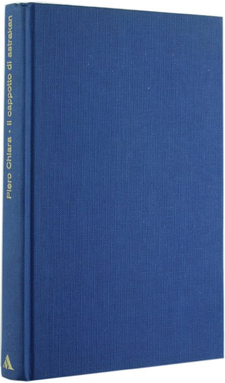 IL CAPPOTTO DI ASTRAKAN - Romanzo [1a edizione, ottimo]