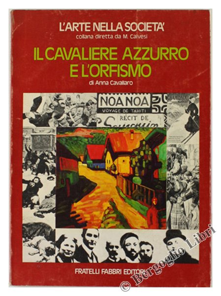 IL CAVALIERE AZZURRO E L'ORFISMO.