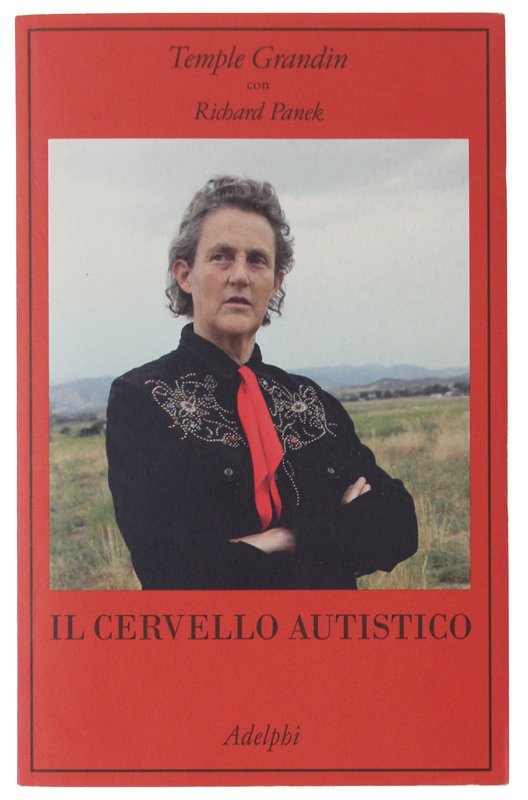 IL CERVELLO AUTISTICO [volume come nuovo]