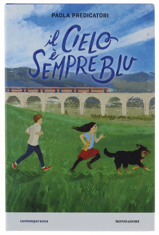 IL CIELO E' SEMPRE BLU [prima edizione - volume nuovo]