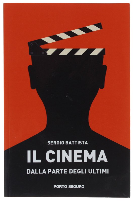 IL CINEMA DALLA PARTE DEGLI ULTIMI. Uno sguardo etico [come …