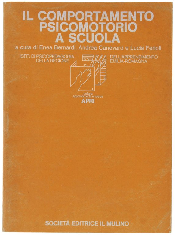 IL COMPORTAMENTO PSICOMOTORIO A SCUOLA.