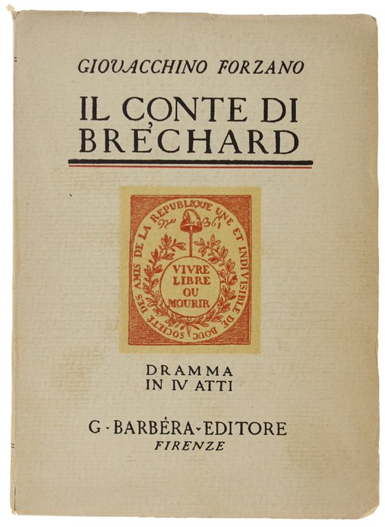 IL CONTE DI BRÉCHARD. Dramma in quattro atti.