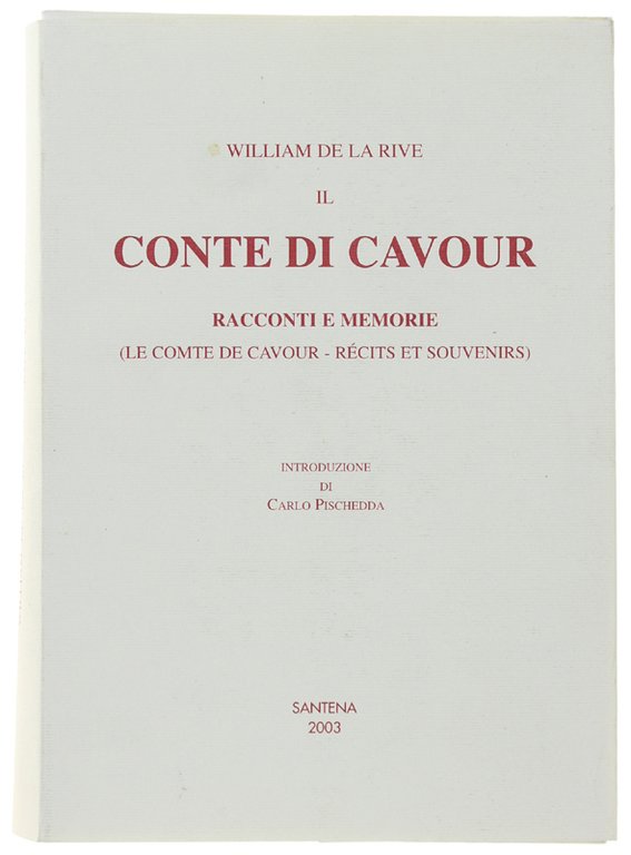 IL CONTE DI CAVOUR. Racconti e memorie (Le Comte de … | Immagine Gallery 2