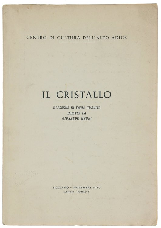 IL CRISTALLO. Rassegna di varia umanità. Anno 2 - N. …
