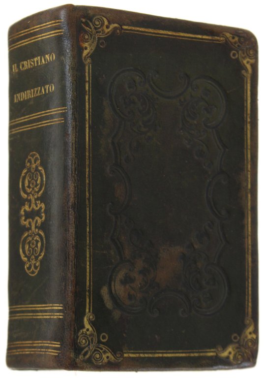 IL CRISTIANO INDIRIZZATO ALLA CELESTE GERUSALEMME ossia RACCOLTA DI PRATICHE … | Immagine Gallery 3