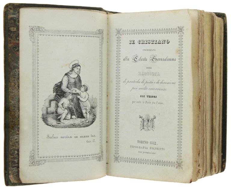 IL CRISTIANO INDIRIZZATO ALLA CELESTE GERUSALEMME ossia RACCOLTA DI PRATICHE … | Immagine Gallery 4