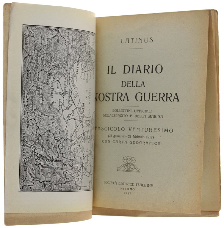 IL DIARIO DELLA NOSTRA GUERRA - BOLLETTINI UFFICIALI dell'Esercito e …